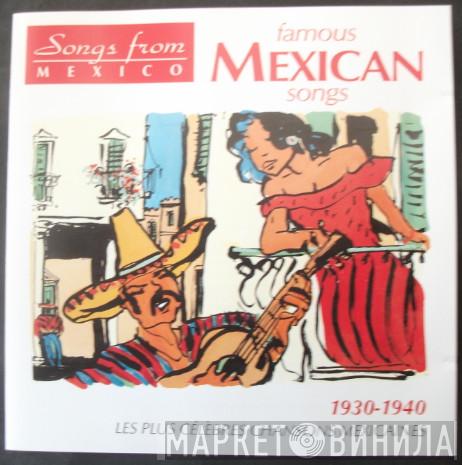  - Les Plus Celebres Chansons Mexicaines