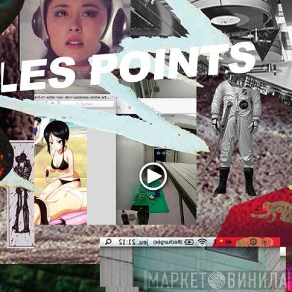 Les Points - 4 Quantum Verstricheni Jungs usem Cyberspace EP