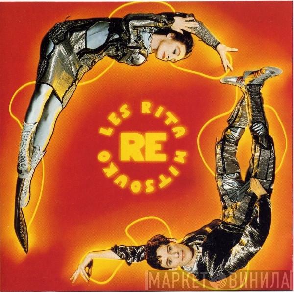Les Rita Mitsouko - Re