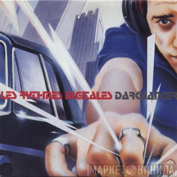 Les Rythmes Digitales - Darkdancer (Album Sampler)