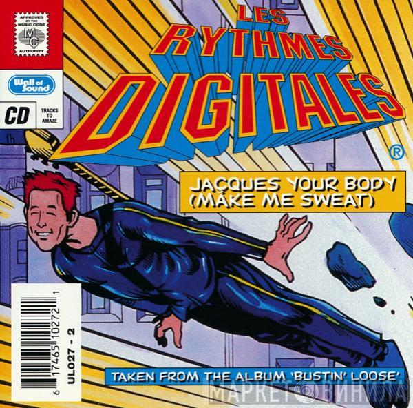  Les Rythmes Digitales  - Jacques Your Body (Make Me Sweat) (Taken From The Album "Bustin' Loose")