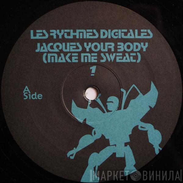  Les Rythmes Digitales  - Jacques Your Body (Make Me Sweat) 1