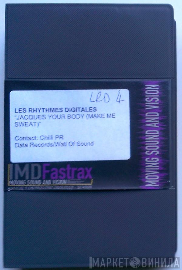  Les Rythmes Digitales  - Jacques Your Body (Make Me Sweat)