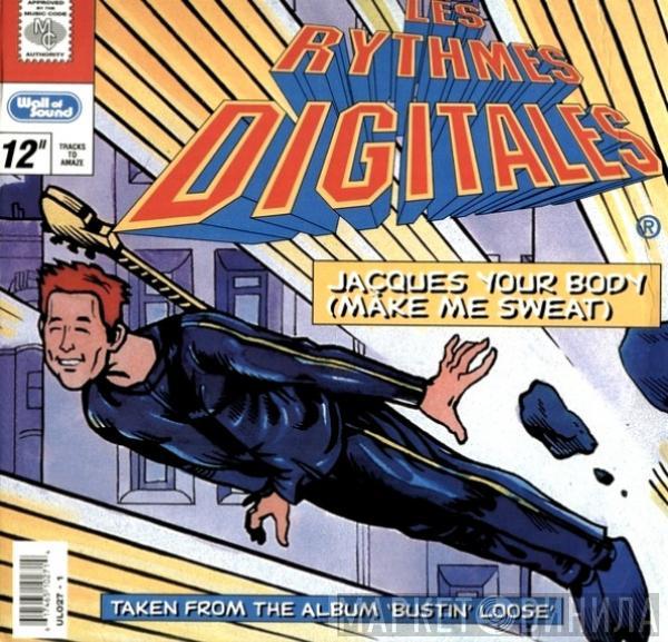  Les Rythmes Digitales  - Jacques Your Body (Make Me Sweat)