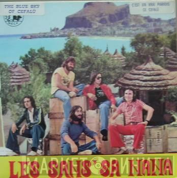 Les Sans' Sa Nana - C'Est Un Vrai Paradis Ce Cefalù