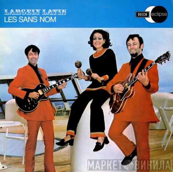 Les Sans Nom - Largely Latin
