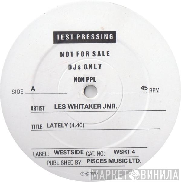 Les Whitaker - Lately