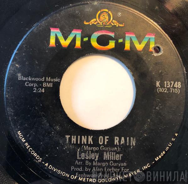 Lesley Miller - Think Of Rain / Teach Me To Love You
