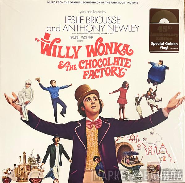 Leslie Bricusse, Anthony Newley - Willy Wonka & The Chocolate Factory