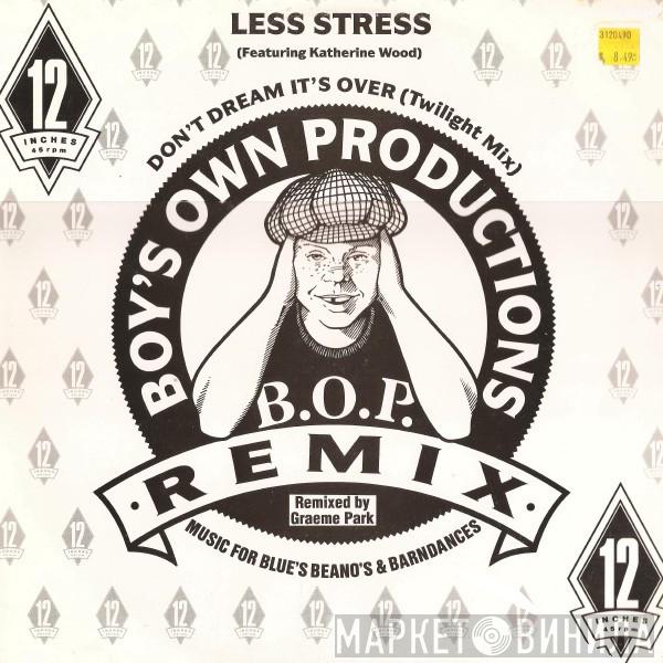 Less Stress - Don't Dream It's Over (Twilight Mix)