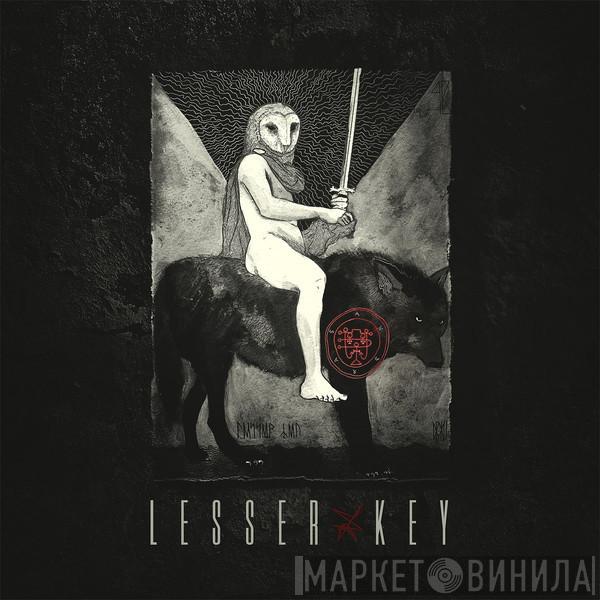 Lesser Key - Lesser Key