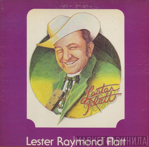Lester Flatt - Lester Raymond Flatt
