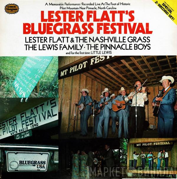 Lester Flatt, The Nashville Grass, The Lewis Family, The Pinnacle Boys, Lewis Phillips - Lester Flatt's Bluegrass Festival