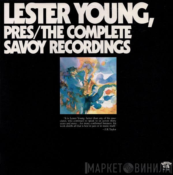  Lester Young  - Pres/The Complete Savoy Recordings