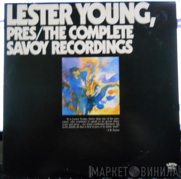  Lester Young  - Pres/The Complete Savoy Recordings