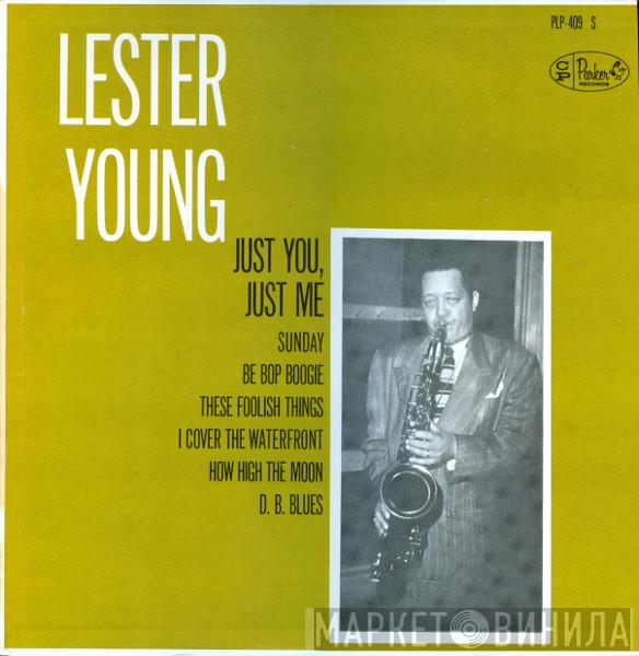  Lester Young  - Just You, Just Me