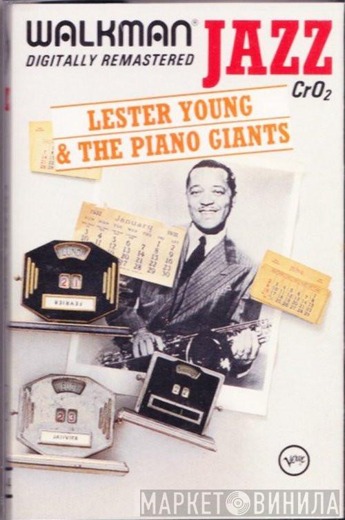Lester Young - Lester Young & The Piano Giants