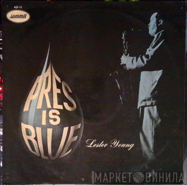 Lester Young - Pres Is Blue