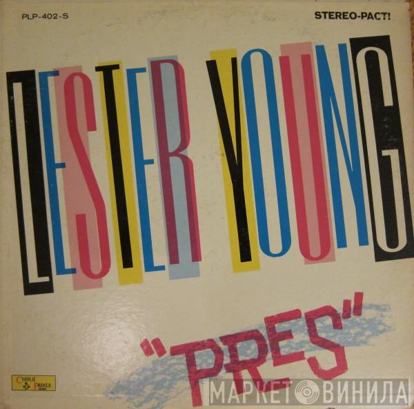  Lester Young  - Pres