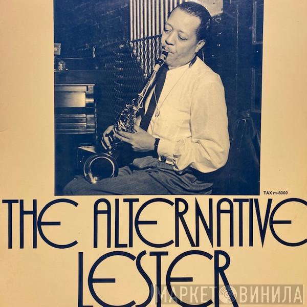  Lester Young  - The Alternative Lester