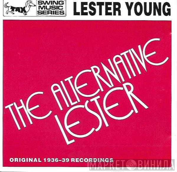  Lester Young  - The Alternative Lester