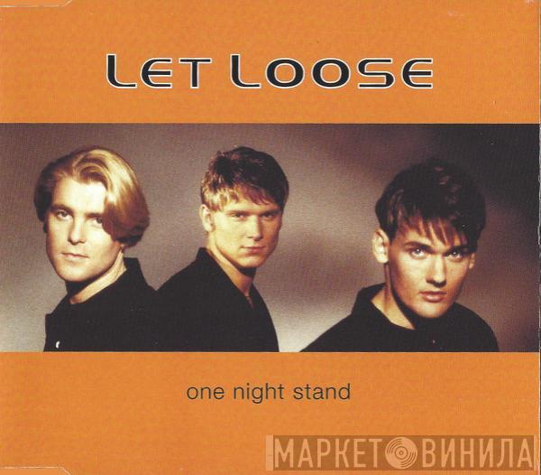 Let Loose - One Night Stand