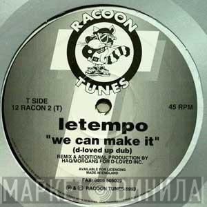 Letempo - We Can Make It