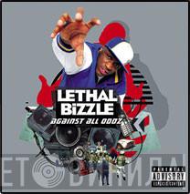 Lethal Bizzle - Against All Oddz