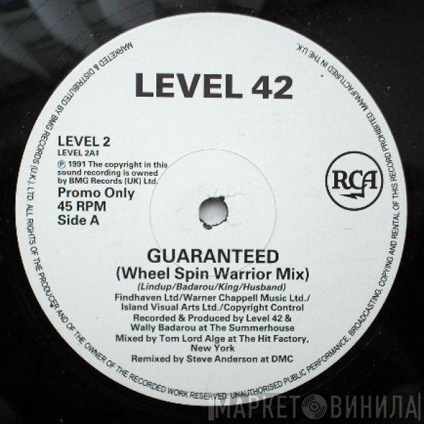 Level 42  - Guaranteed