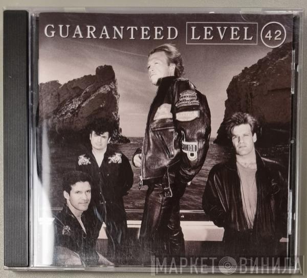  Level 42  - Guaranteed