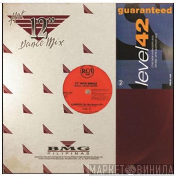  Level 42  - Guaranteed