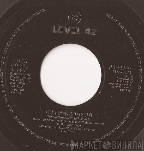 Level 42  - Guaranteed