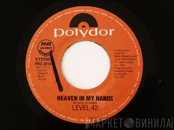  Level 42  - Heaven In My Hands