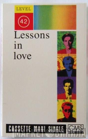  Level 42  - Lessons In Love