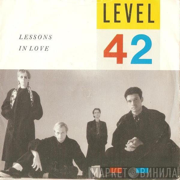  Level 42  - Lessons In Love