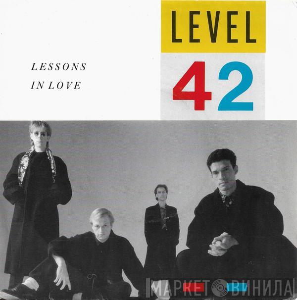  Level 42  - Lessons In Love