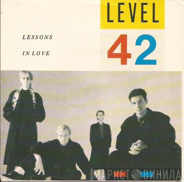  Level 42  - Lessons In Love
