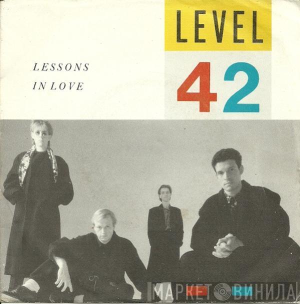  Level 42  - Lessons In Love