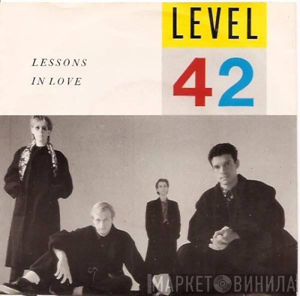  Level 42  - Lessons In Love