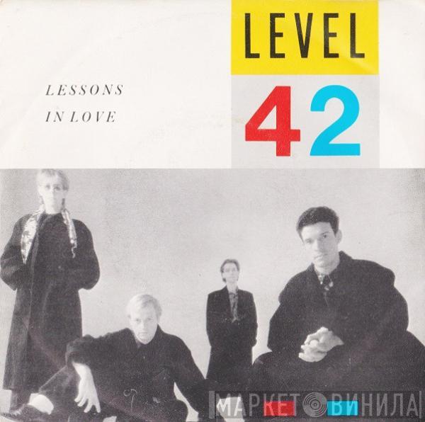  Level 42  - Lessons In Love