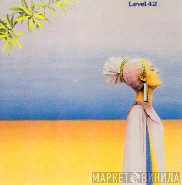  Level 42  - Level 42