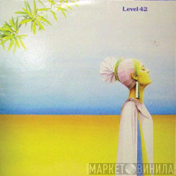 Level 42  - Level 42