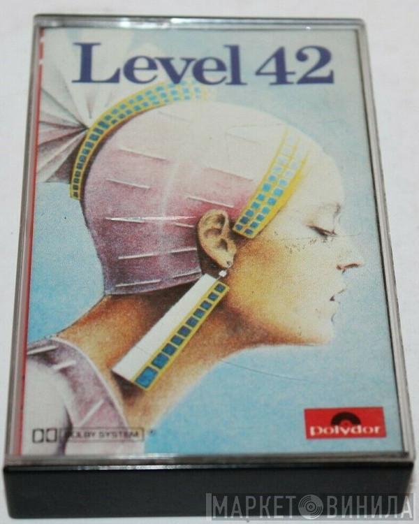  Level 42  - Level 42