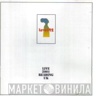 Level 42 - Live 2001 Reading UK