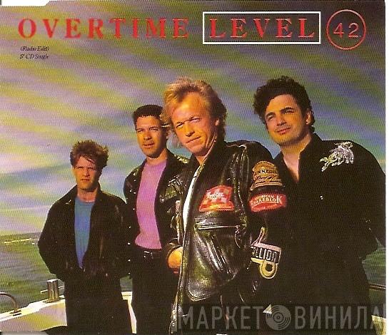  Level 42  - Overtime (Radio Edit)