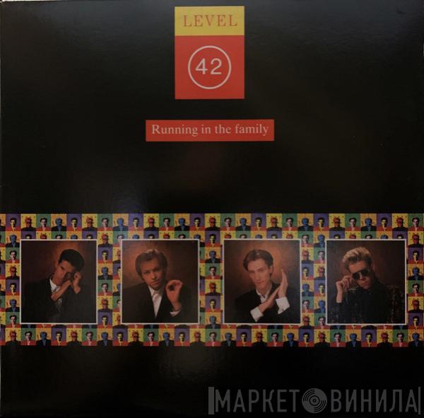  Level 42  - Running In The Family