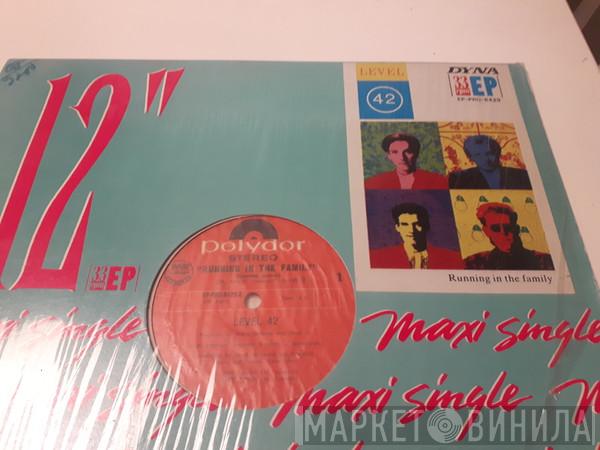  Level 42  - Running In The Family