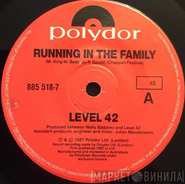  Level 42  - Running In The Family