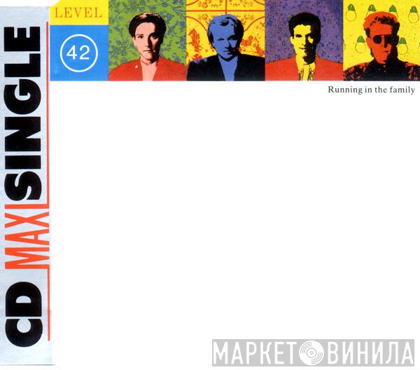  Level 42  - Running In The Family