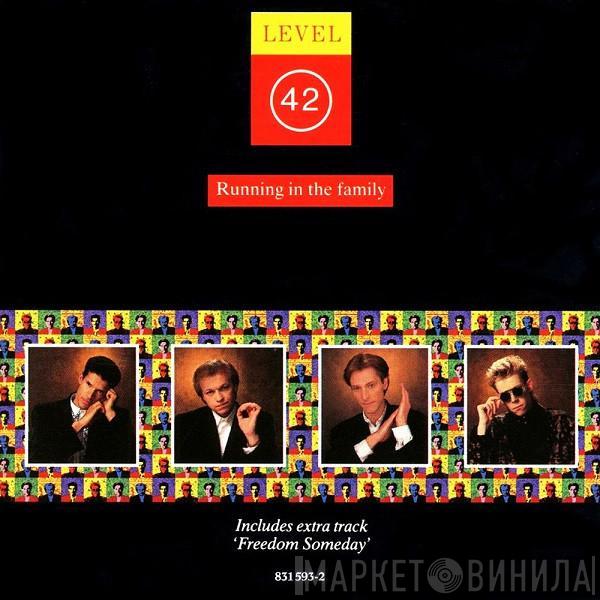 Level 42 - Running In The Family